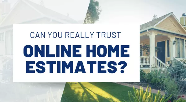 Can You Really Trust Online Home Estimates?