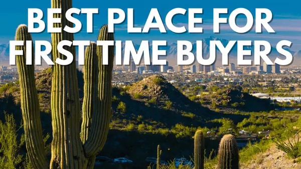 Best Phoenix-Area for First-Time Home Buyers