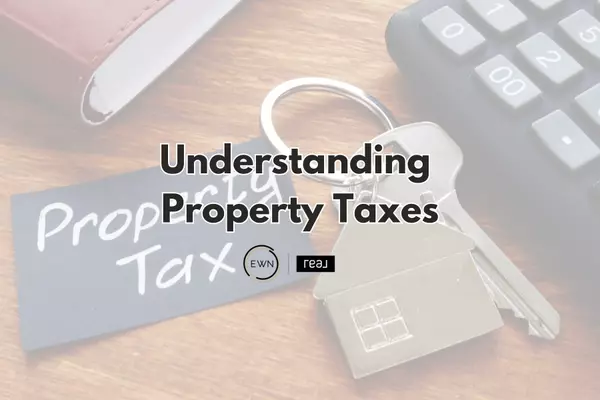 Understanding Property Taxes: A Homeowner's Guide