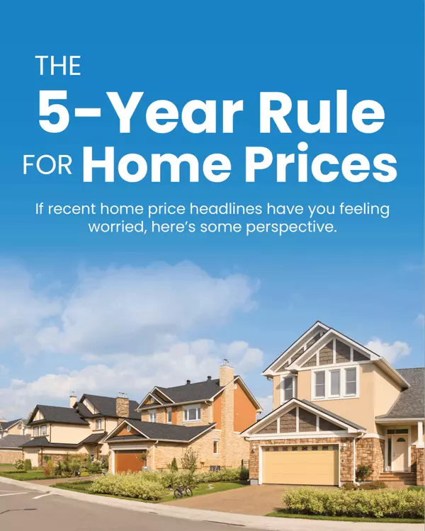 The 5-Year Rule for Home Prices