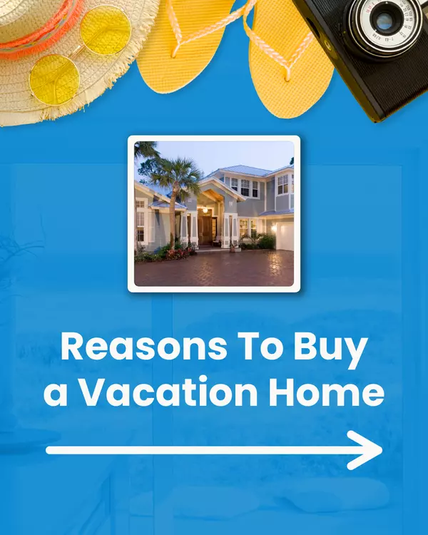 Should You Buy a Vacation Home?