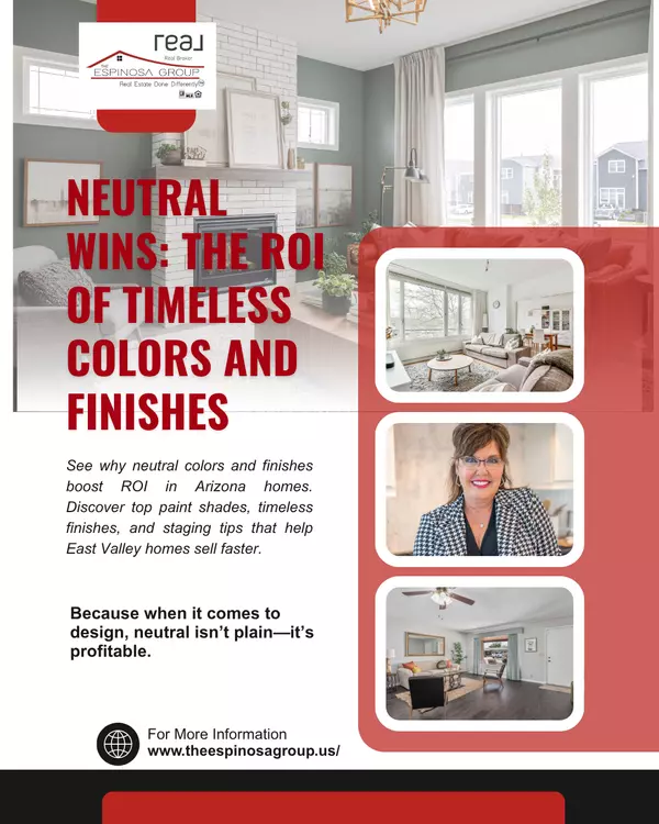 Neutral Colors & Finishes ROI | Sell Arizona Homes Faster 2025