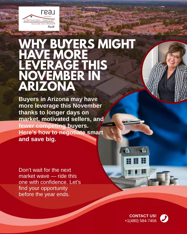  Why Buyers Might Have More Leverage This November in Arizona