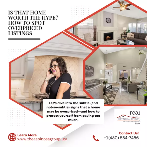 Is That Home Worth the Hype? How to Spot Overpriced Listings
