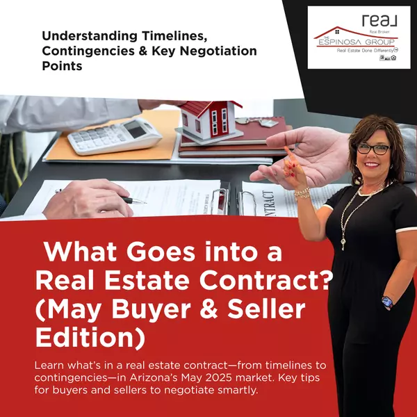 What Goes into a Real Estate Contract? (May Buyer & Seller Edition)