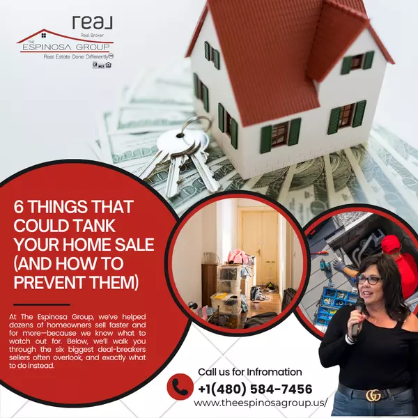 6 Things That Could Tank Your Home Sale (and How to Prevent Them)