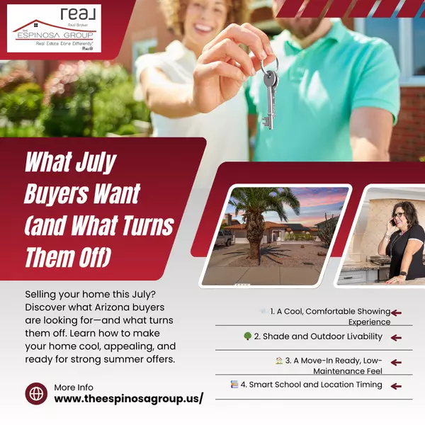 What July Buyers Want (and What Turns Them Off)