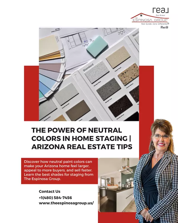 The Power of Neutral Colors in Home Staging | Arizona Real Estate Tips