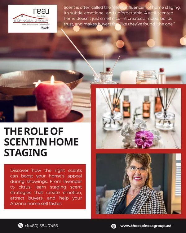 The Role of Scent in Home Staging | Sell Faster with The Espinosa Group