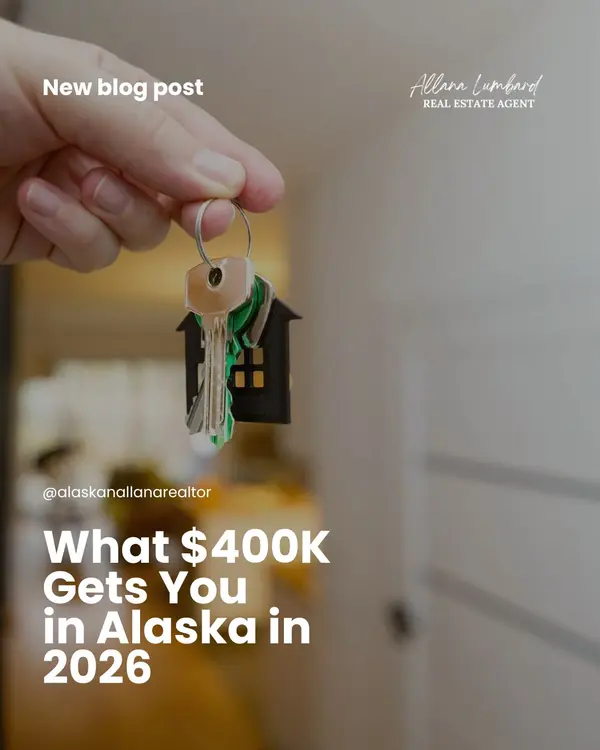 What $400K Gets You in Alaska in 2026