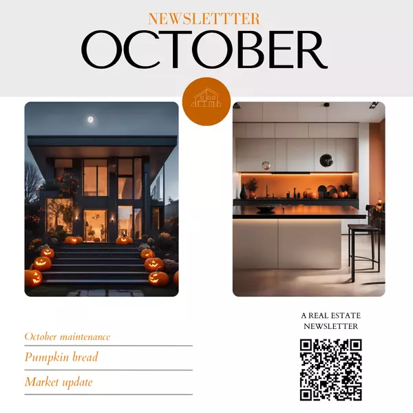 October Real Estate Newsletter: Market Trends, Community Events & Pumpkin Bread Recipes,Harley Bush