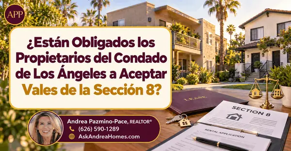 ¿Están Obligados los Propietarios del Condado de Los Ángeles a Aceptar Vales de la Sección 8?