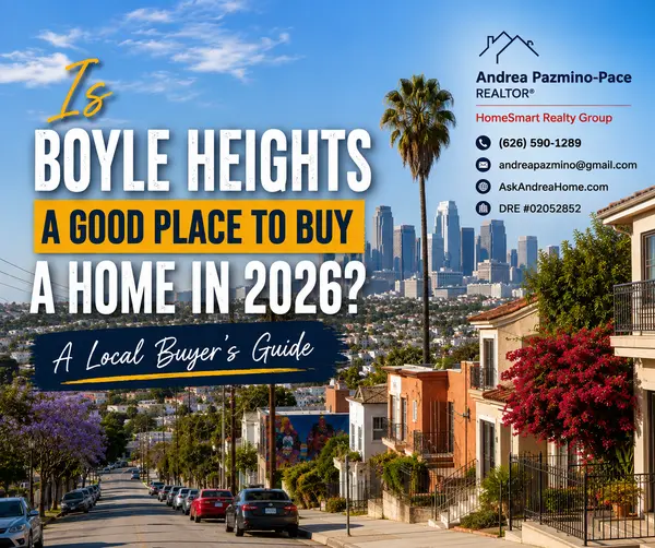 Is Boyle Heights a Good Place to Buy a Home in 2026? A Local Buyer's Guide