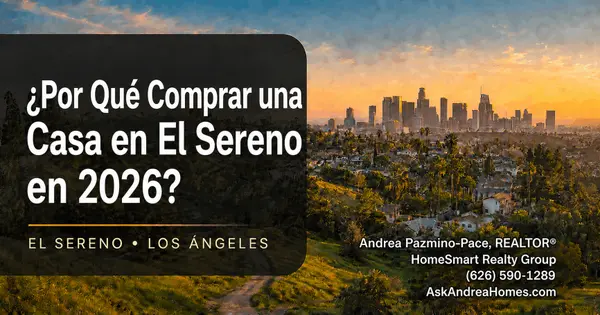 Comprar una Casa en El Sereno, Los Ángeles: Precios, Zonas y Guía para Compradores en 2026