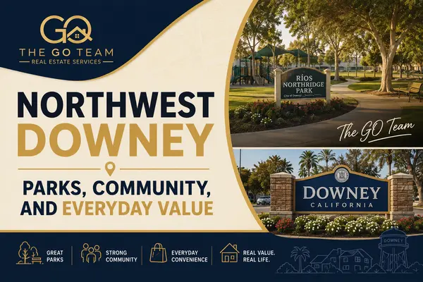 Northwest Downey - Parks, Community, and Everyday Value