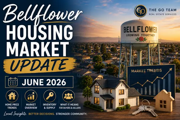 Bellflower Housing Market Update: June 2026,Orlando Garcia
