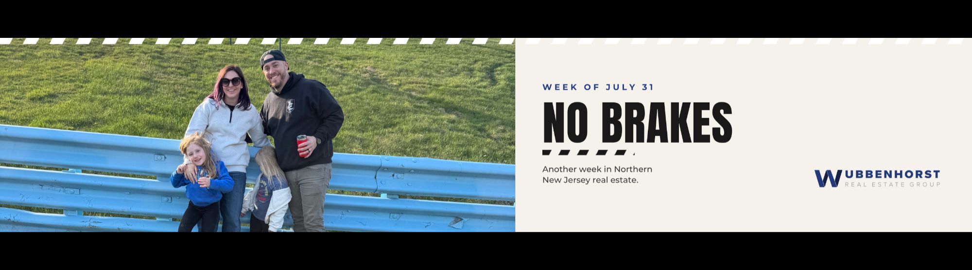 The Wub Group No Brakes weekly northern NJ real estate market update featured graphic