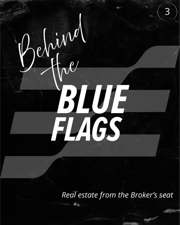Behind the Blue Flags: When Life Drives the Sale