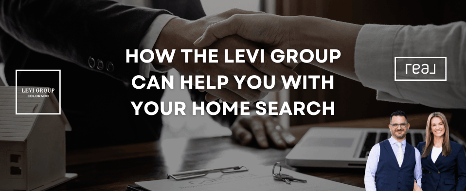 How The Levi Group Can Help You with Your Home Search