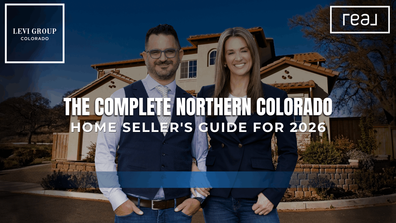 The Complete Northern Colorado Home Seller's Guide for 2026