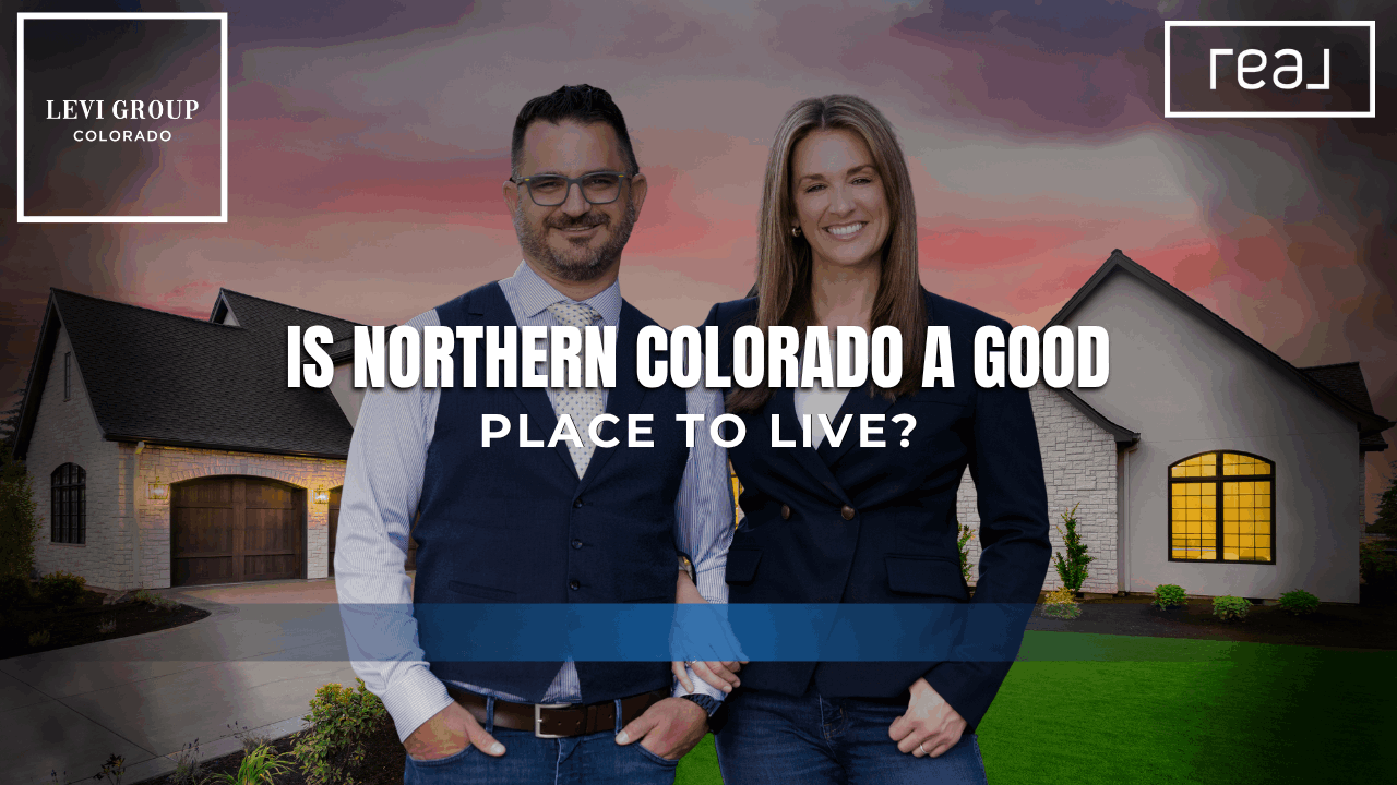 Is Northern Colorado a Good Place to Live?