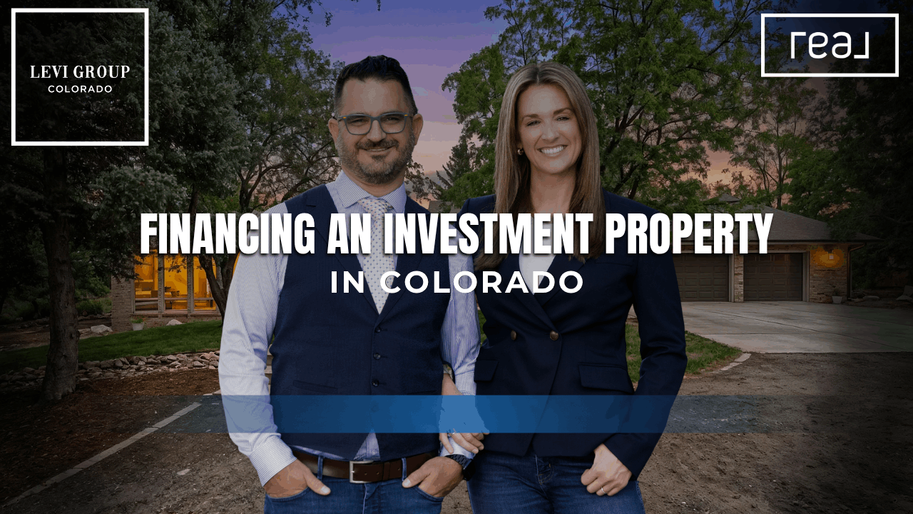Financing an Investment Property in Colorado