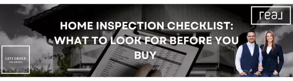 Home Inspection Checklist: What to Look For Before You Buy 
