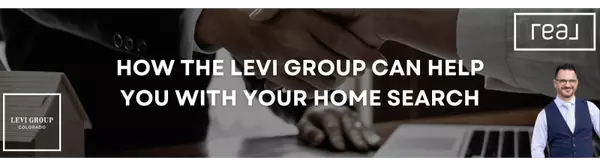 How The Levi Group Can Help You with Your Home Search