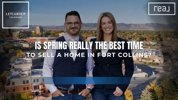 Is Spring Really the Best Time to Sell a Home in Fort Collins? [Market Timing Tips],Jason Levi