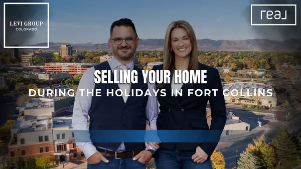 Selling Your Home During the Holidays in Fort Collins [What to Expect from The Levi Group Brokered by Real],Jason Levi