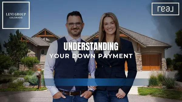 Understanding Your Down Payment