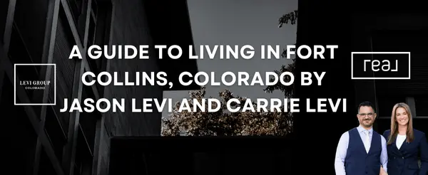 A Guide to Living in Fort Collins, Colorado by Jason Levi and Carrie Levi,Jason Levi