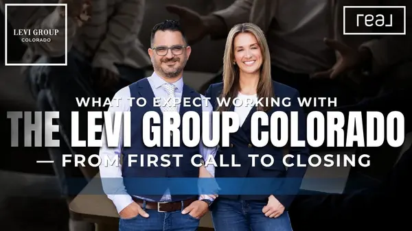 What to Expect Working With The Levi Group Colorado — From First Call to Closing,Jason Levi