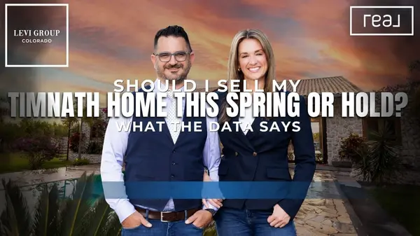 Should I Sell My Timnath Home This Spring or Hold? What the Data Says