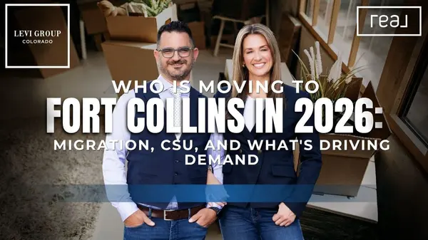 Who Is Moving to Fort Collins in 2026: Migration, CSU, and What's Driving Demand