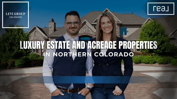 Luxury Estate and Acreage Properties in Northern Colorado