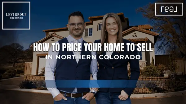 How to Price Your Home to Sell in Northern Colorado