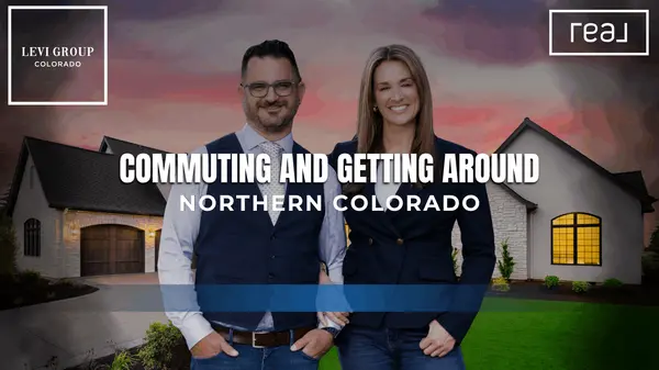 Commuting and Getting Around Northern Colorado