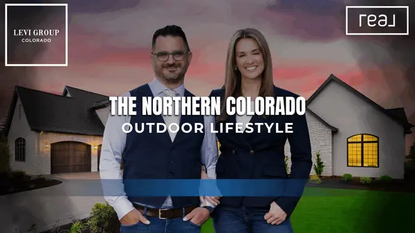 The Northern Colorado Outdoor Lifestyle