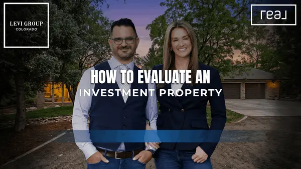 How to Evaluate an Investment Property