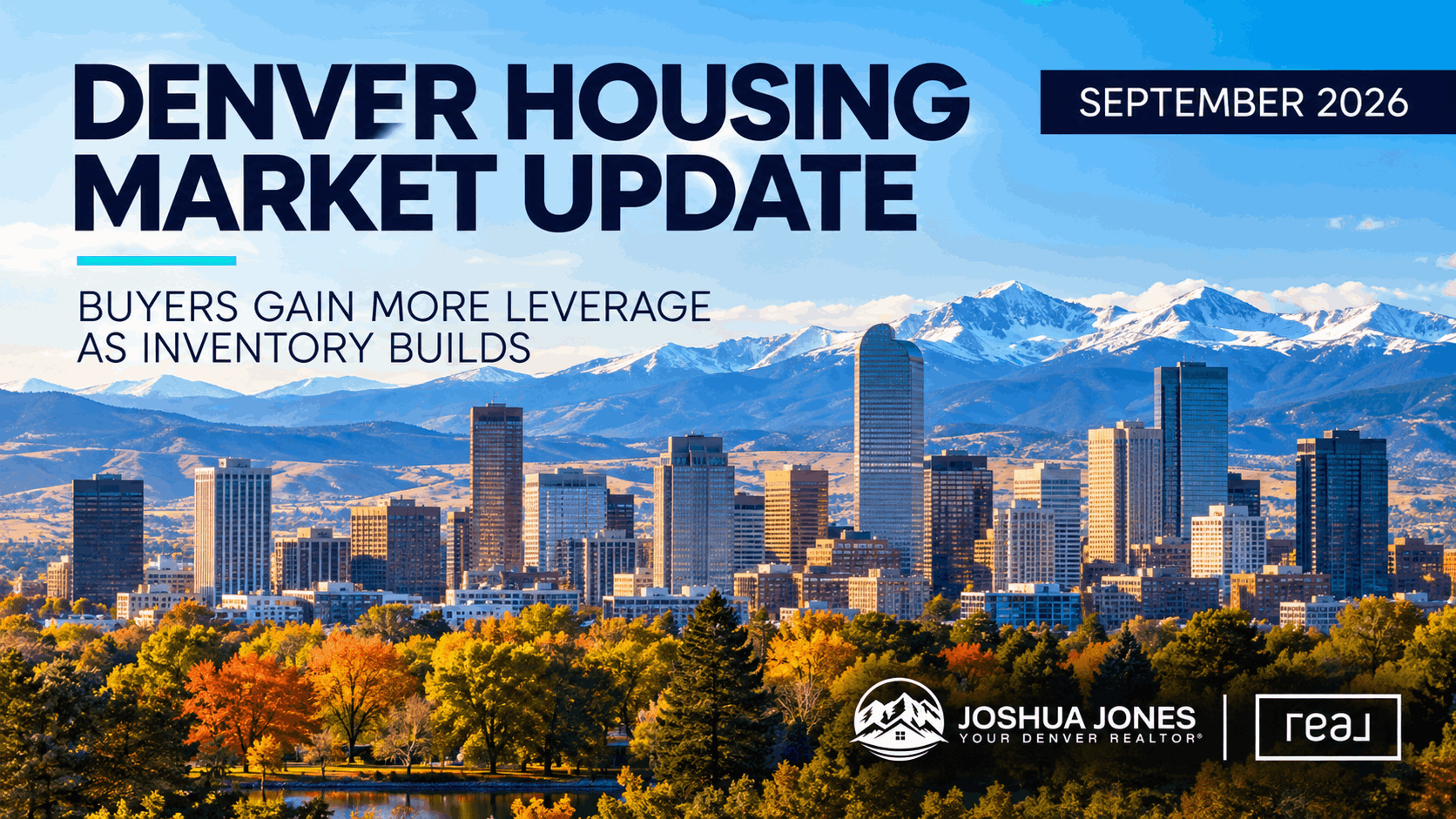 Denver Metro housing market update for September 2026 featuring the Denver skyline, Rocky Mountains and fall scenery
