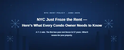 NYC Just Froze the Rent — Here's What Every Condo Owner Needs to Know