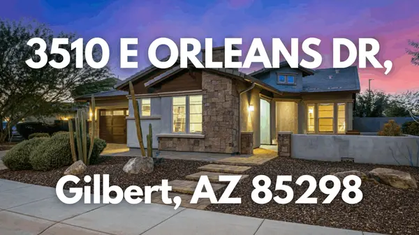 Luxury 3 Bedroom Home for Sale in Gilbert AZ at 3510 E Orleans Dr,Gordon Hageman