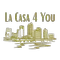 La Casa 4 You