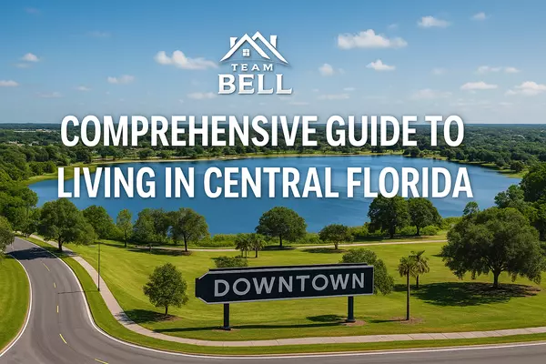 Comprehensive Guide to Living in Central Florida: What New Residents Should Know