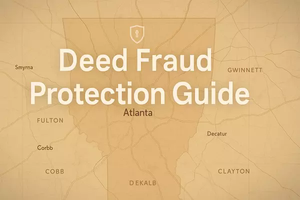 Georgia deed fraud in Atlanta, protect your title