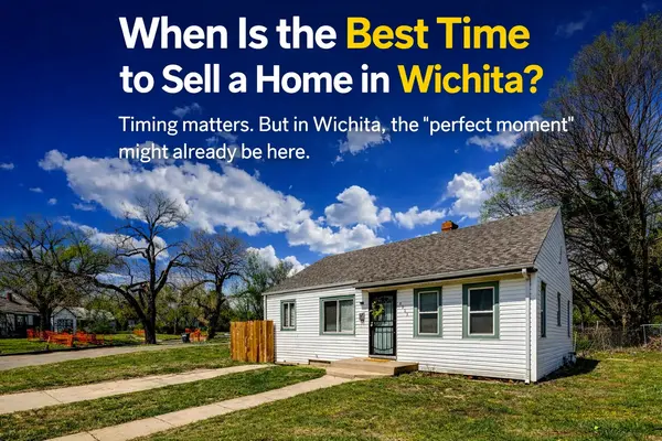 When Is the Best Time to Sell a Home in Wichita?