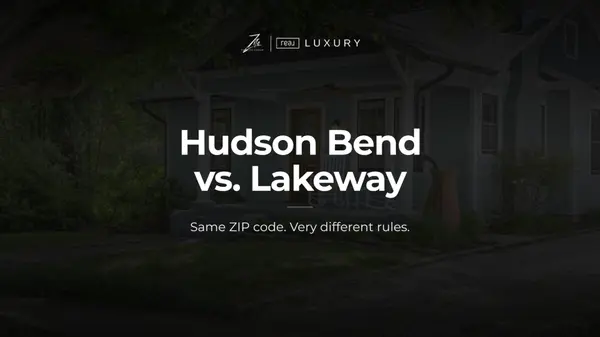Hudson Bend vs. Lakeway: What's the Difference?,Amanda Zito