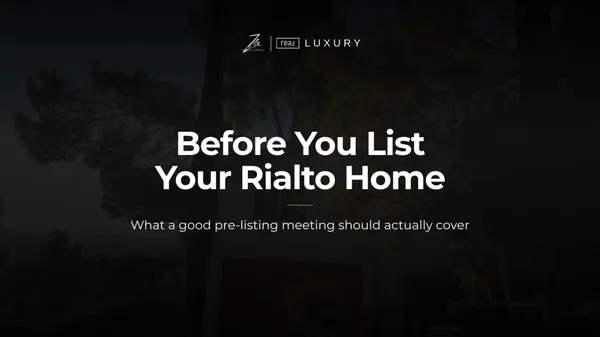 What Should a Pre-Listing Meeting Cover? A Guide for Rialto Home Sellers