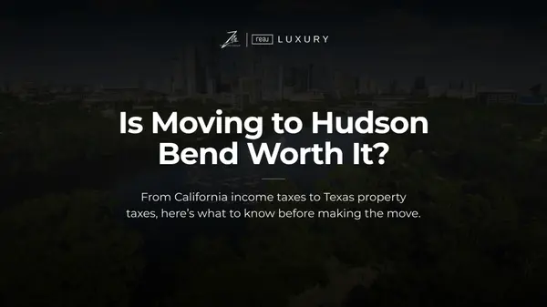 Is Moving From California to Hudson Bend Worth It? Here's the Money Math